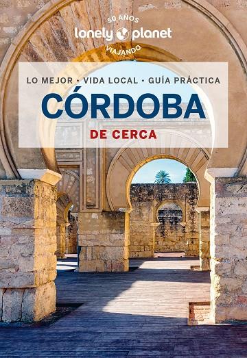 CÓRDOBA DE CERCA 2 | 9788408280972 | JIMÉNEZ ZAFRA, MARTA | Llibreria Ombra | Llibreria online de Rubí, Barcelona | Comprar llibres en català i castellà online