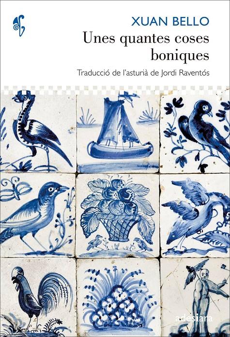 UNES QUANTES COSES BONIQUES | 9788492405886 | BELLO, XUAN | Llibreria Ombra | Llibreria online de Rubí, Barcelona | Comprar llibres en català i castellà online