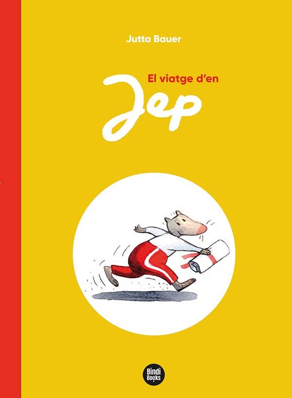 EL VIATGE D'EN JEP | 9788418288746 | BAUER, JUTTA | Llibreria Ombra | Llibreria online de Rubí, Barcelona | Comprar llibres en català i castellà online