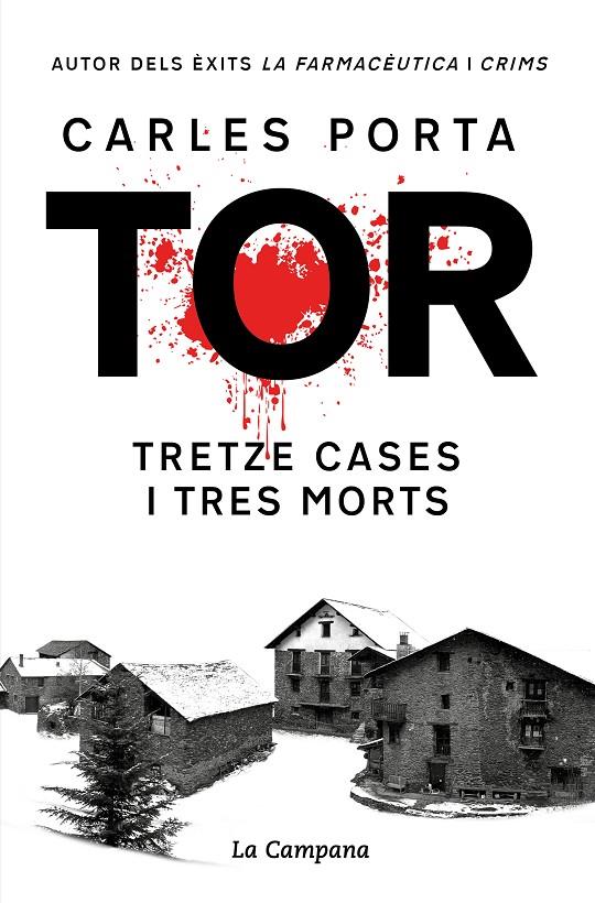 TOR. TRETZE CASES I TRES MORTS (EDICIÓ DEFINITIVA) | 9788419245748 | PORTA, CARLES | Llibreria Ombra | Llibreria online de Rubí, Barcelona | Comprar llibres en català i castellà online