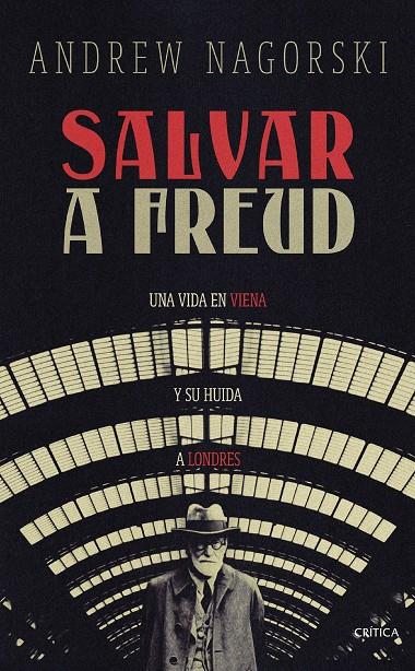 SALVAR A FREUD | 9788491996095 | NAGORSKI, ANDREW | Llibreria Ombra | Llibreria online de Rubí, Barcelona | Comprar llibres en català i castellà online