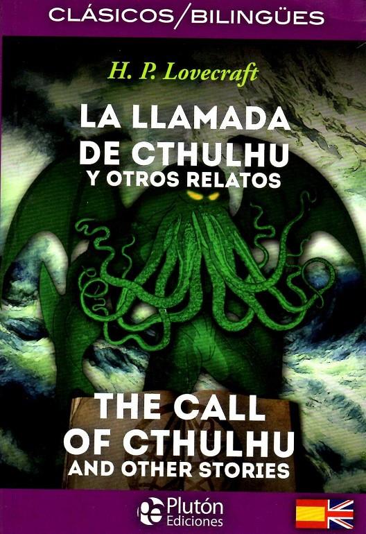 LLAMADA DE CTHULHU Y OTROS RELATOS & CALL OF CTHULHU AND OTHER STORIES | 9788415089896 | LOVECRAFT, HOWARD PHILLIPS | Llibreria Ombra | Llibreria online de Rubí, Barcelona | Comprar llibres en català i castellà online