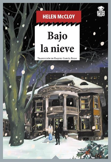 BAJO LA NIEVE | 9788418918469 | MCCLOY, HELEN | Llibreria Ombra | Llibreria online de Rubí, Barcelona | Comprar llibres en català i castellà online