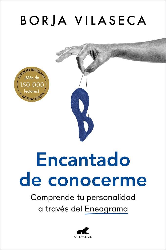 ENCANTADO DE CONOCERME | 9788418620409 | VILASECA, BORJA | Llibreria Ombra | Llibreria online de Rubí, Barcelona | Comprar llibres en català i castellà online