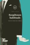 SOSPITOSOS HABITUALS | 9788418705748 | LOAIZA, FONSI | Llibreria Ombra | Llibreria online de Rubí, Barcelona | Comprar llibres en català i castellà online