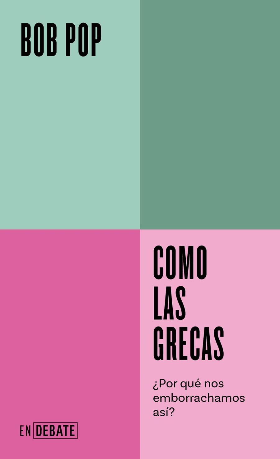 COMO LAS GRECAS | 9788419951380 | POP, BOB | Llibreria Ombra | Llibreria online de Rubí, Barcelona | Comprar llibres en català i castellà online