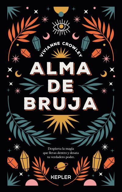 ALMA DE BRUJA | 9788416344772 | CROWLEY, VIVIANNE | Llibreria Ombra | Llibreria online de Rubí, Barcelona | Comprar llibres en català i castellà online
