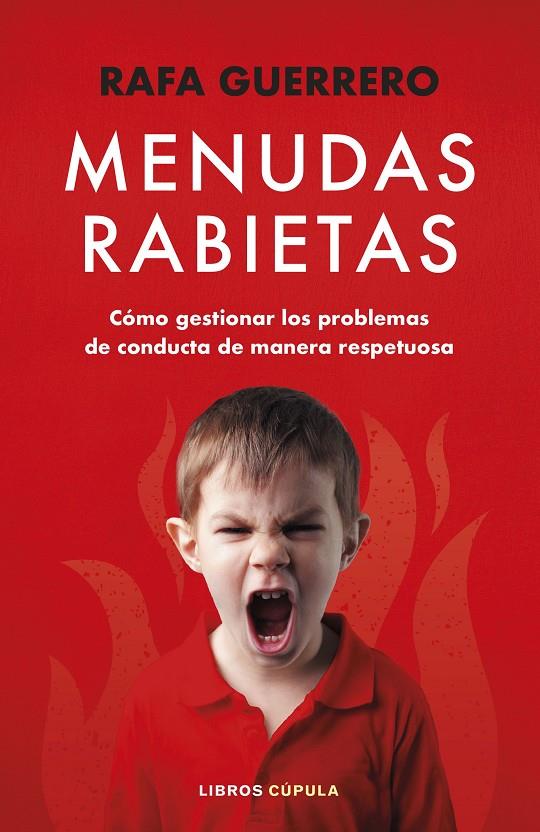MENUDAS RABIETAS | 9788448036102 | GUERRERO, RAFA | Llibreria Ombra | Llibreria online de Rubí, Barcelona | Comprar llibres en català i castellà online