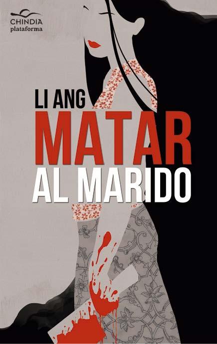 MATAR AL MARIDO | 9788415577454 | LI ANG | Llibreria Ombra | Llibreria online de Rubí, Barcelona | Comprar llibres en català i castellà online