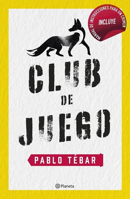 CLUB DE JUEGO | 9788408257349 | TÉBAR GOYANES, PABLO | Llibreria Ombra | Llibreria online de Rubí, Barcelona | Comprar llibres en català i castellà online