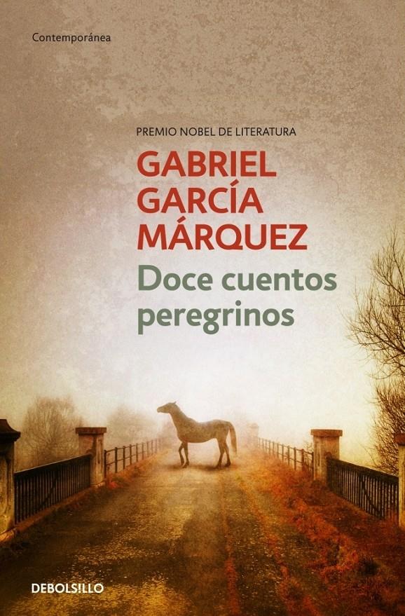 DOCE CUENTOS PEREGRINOS | 9788497592444 | GABRIEL GARCIA MARQUEZ | Llibreria Ombra | Llibreria online de Rubí, Barcelona | Comprar llibres en català i castellà online