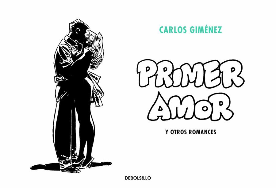 PRIMER AMOR Y OTROS ROMANCES | 9788466349994 | GIMÉNEZ, CARLOS | Llibreria Ombra | Llibreria online de Rubí, Barcelona | Comprar llibres en català i castellà online