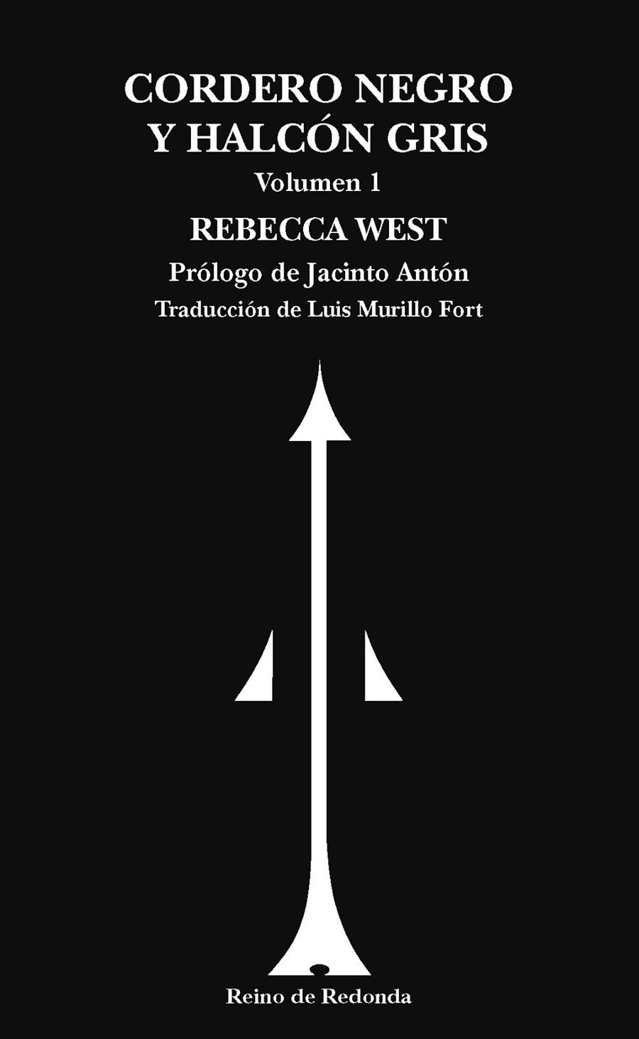 CORDERO NEGRO Y HALCÓN GRIS | 9788412591705 | WEST, REBECCA | Llibreria Ombra | Llibreria online de Rubí, Barcelona | Comprar llibres en català i castellà online
