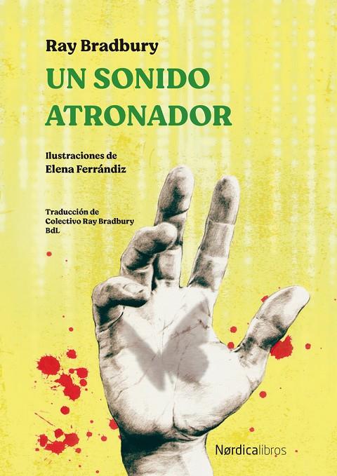 UN SONIDO ATRONADOR | 9788418067945 | BRADBURY, RAY | Llibreria Ombra | Llibreria online de Rubí, Barcelona | Comprar llibres en català i castellà online