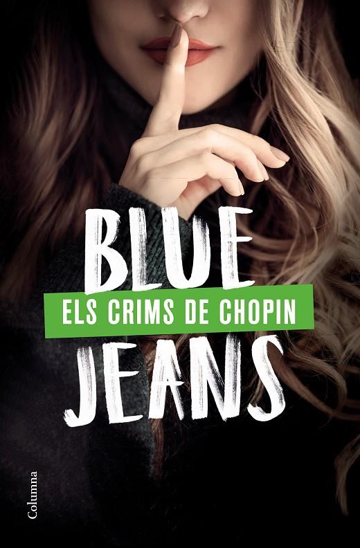 ELS CRIMS DE CHOPIN | 9788466428989 | BLUE JEANS | Llibreria Ombra | Llibreria online de Rubí, Barcelona | Comprar llibres en català i castellà online