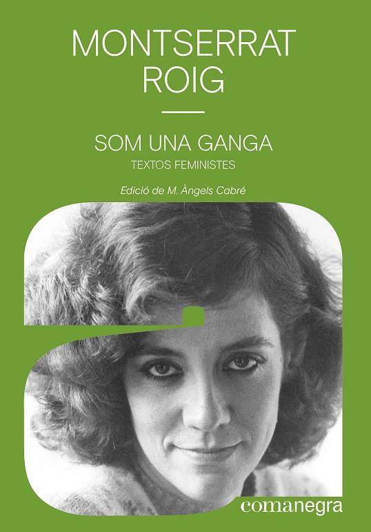 SOM UNA GANGA | 9788418022340 | ROIG FRANSITORRA, MONTSERRAT | Llibreria Ombra | Llibreria online de Rubí, Barcelona | Comprar llibres en català i castellà online