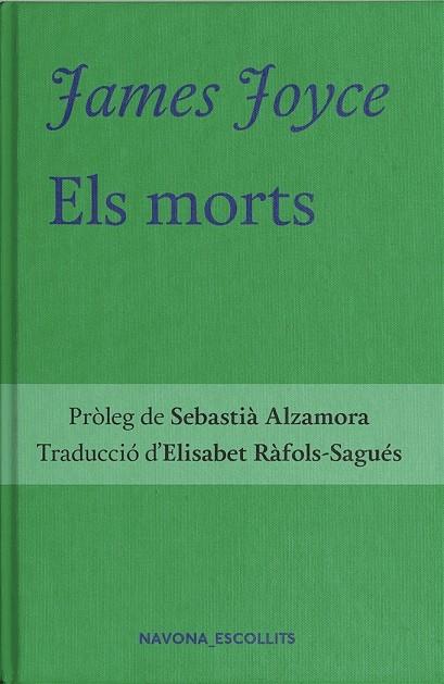 ELS MORTS | 9788417978808 | JOYCE JAMES | Llibreria Ombra | Llibreria online de Rubí, Barcelona | Comprar llibres en català i castellà online