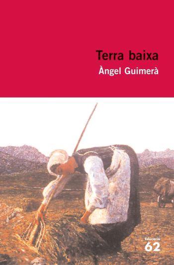 TERRA BAIXA | 9788492672875 | GUIMERÀ, ÀNGEL | Llibreria Ombra | Llibreria online de Rubí, Barcelona | Comprar llibres en català i castellà online