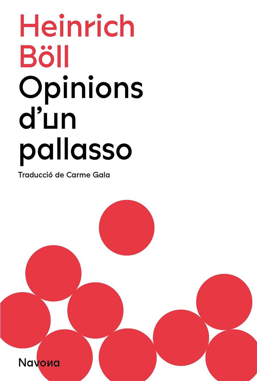 OPINIONS D'UN PALLASSO (.) | 9788419179883 | BÖLL, HEINRICH | Llibreria Ombra | Llibreria online de Rubí, Barcelona | Comprar llibres en català i castellà online
