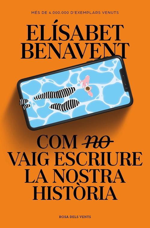 COM (NO) VAIG ESCRIURE LA NOSTRA HISTÒRIA | 9788419259363 | BENAVENT, ELÍSABET | Llibreria Ombra | Llibreria online de Rubí, Barcelona | Comprar llibres en català i castellà online