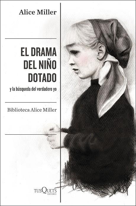 EL DRAMA DEL NIÑO DOTADO | 9788490668108 | MILLER, ALICE | Llibreria Ombra | Llibreria online de Rubí, Barcelona | Comprar llibres en català i castellà online