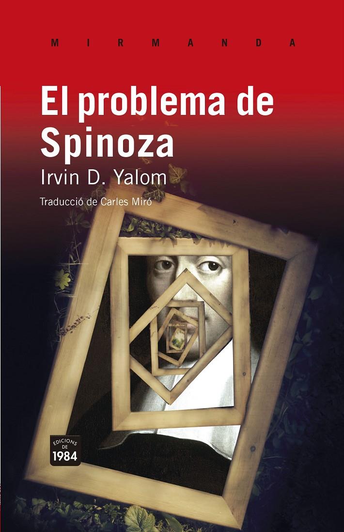EL PROBLEMA DE SPINOZA | 9788415835028 | YALOM, IRVIN D. | Llibreria Ombra | Llibreria online de Rubí, Barcelona | Comprar llibres en català i castellà online