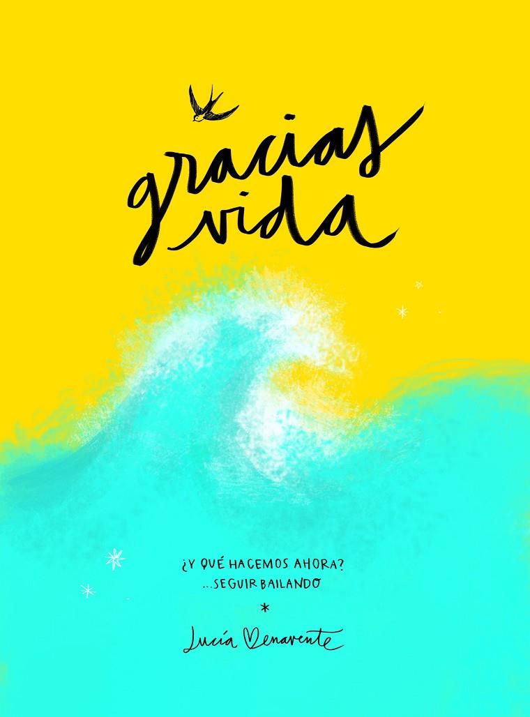 GRACIAS VIDA | 9788418820489 | BENAVENTE, LUCÍA | Llibreria Ombra | Llibreria online de Rubí, Barcelona | Comprar llibres en català i castellà online
