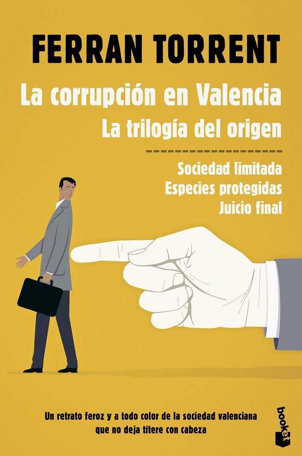 LA CORRUPCIÓN EN VALENCIA. LA TRILOGÍA DEL ORIGEN | 9788423354528 | TORRENT, FERRAN | Llibreria Ombra | Llibreria online de Rubí, Barcelona | Comprar llibres en català i castellà online