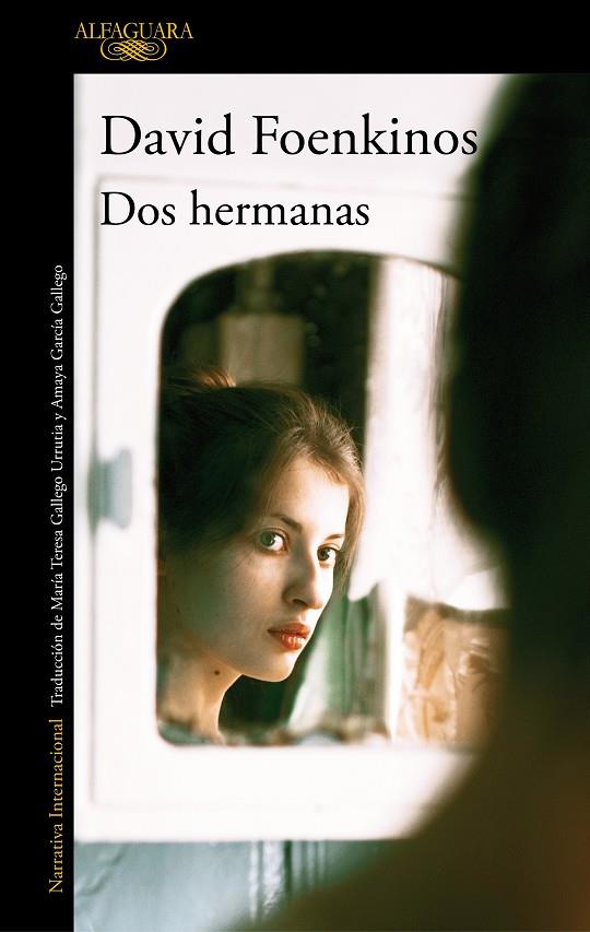 DOS HERMANAS | 9788420438757 | FOENKINOS, DAVID | Llibreria Ombra | Llibreria online de Rubí, Barcelona | Comprar llibres en català i castellà online