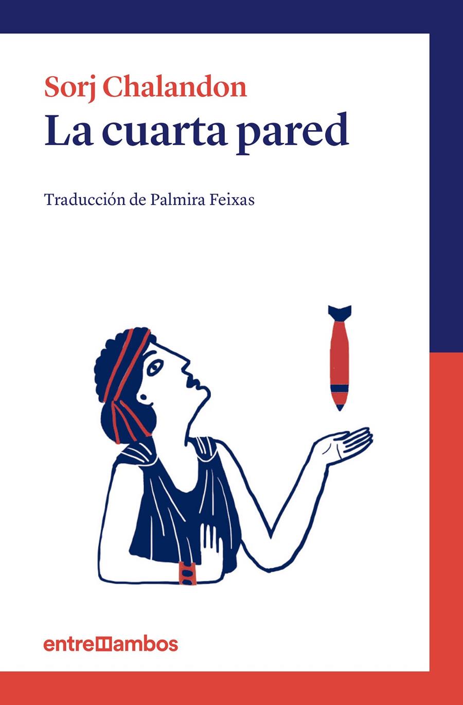 LA CUARTA PARED | 9788416379002 | CHALANDON, SORJ | Llibreria Ombra | Llibreria online de Rubí, Barcelona | Comprar llibres en català i castellà online