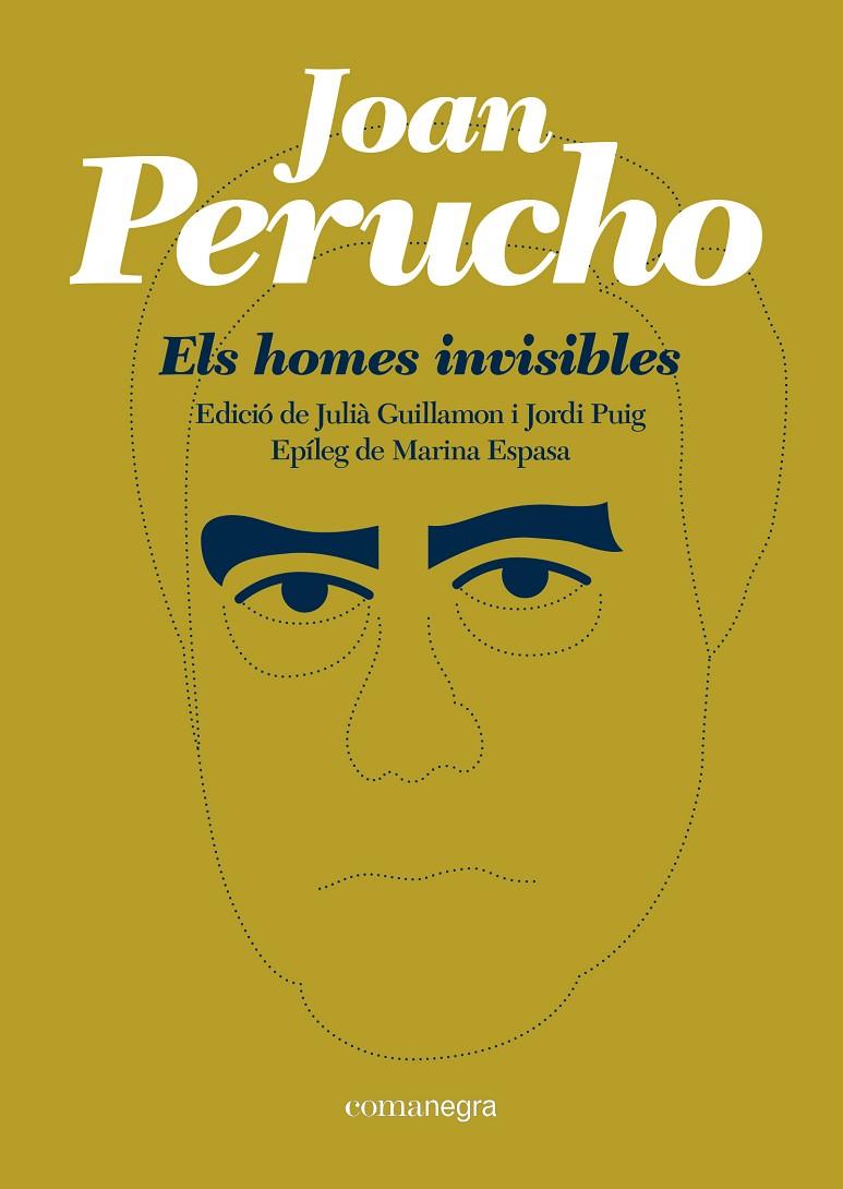 ELS HOMES INVISIBLES | 9788418022302 | PERUCHO, JOAN | Llibreria Ombra | Llibreria online de Rubí, Barcelona | Comprar llibres en català i castellà online