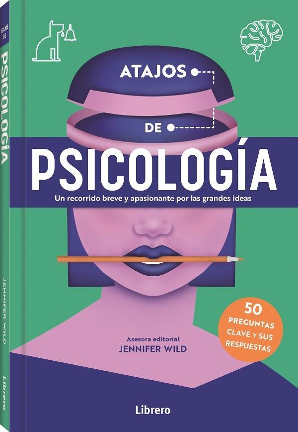 ATAJOS DE PSICOLOGIA | 9788411540360 | WILD, JENNIFER | Llibreria Ombra | Llibreria online de Rubí, Barcelona | Comprar llibres en català i castellà online