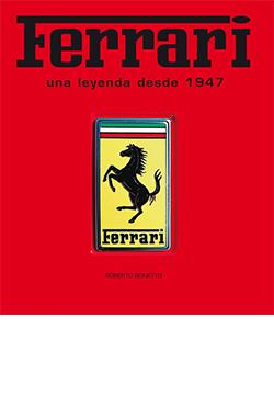 FERRARI. UNA LEYENDA DESDE 1947 | 9788419282736 | Llibreria Ombra | Llibreria online de Rubí, Barcelona | Comprar llibres en català i castellà online