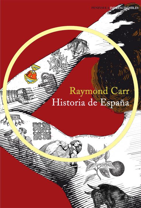 HISTORIA DE ESPAÑA | 9788499422909 | RAYMOND CARR | Llibreria Ombra | Llibreria online de Rubí, Barcelona | Comprar llibres en català i castellà online