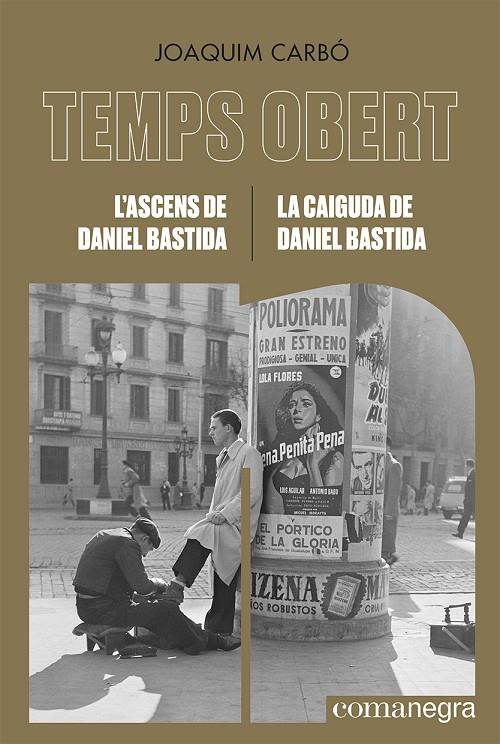 L'ASCENS DE DANIEL BASTIDA / LA CAIGUDA DE DANIEL BASTIDA | 9788418857782 | CARBÓ, JOAQUIM | Llibreria Ombra | Llibreria online de Rubí, Barcelona | Comprar llibres en català i castellà online
