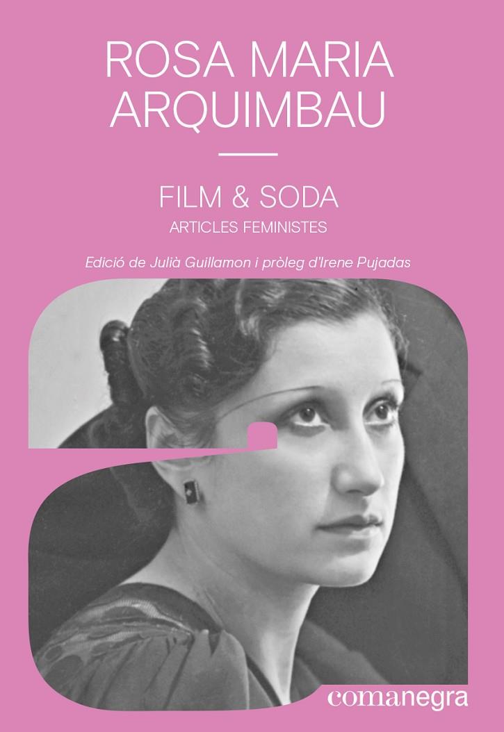 FILM & SODA | 9788418857843 | ARQUIMBAU, ROSA MARIA | Llibreria Ombra | Llibreria online de Rubí, Barcelona | Comprar llibres en català i castellà online