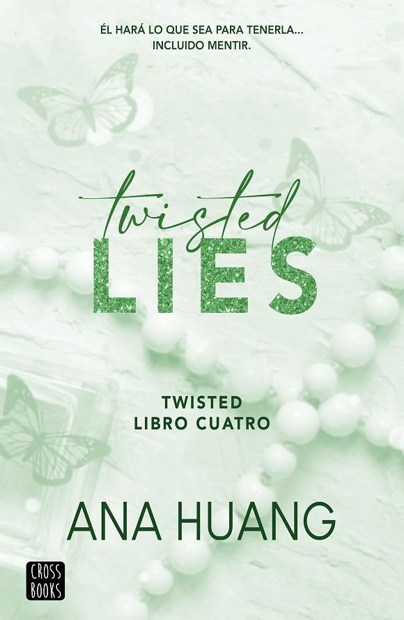 TWISTED 4. TWISTED LIES | 9788408282952 | HUANG, ANA | Llibreria Ombra | Llibreria online de Rubí, Barcelona | Comprar llibres en català i castellà online