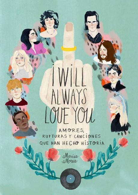 I WILL ALWAYS LOVE YOU | 9788416890583 | MOREA, MARISA | Llibreria Ombra | Llibreria online de Rubí, Barcelona | Comprar llibres en català i castellà online