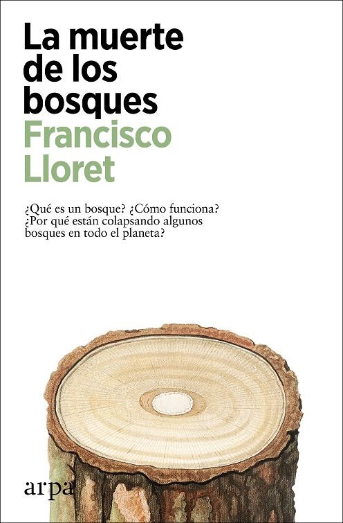 LA MUERTE DE LOS BOSQUES | 9788418741357 | LLORET, FRANCISCO | Llibreria Ombra | Llibreria online de Rubí, Barcelona | Comprar llibres en català i castellà online