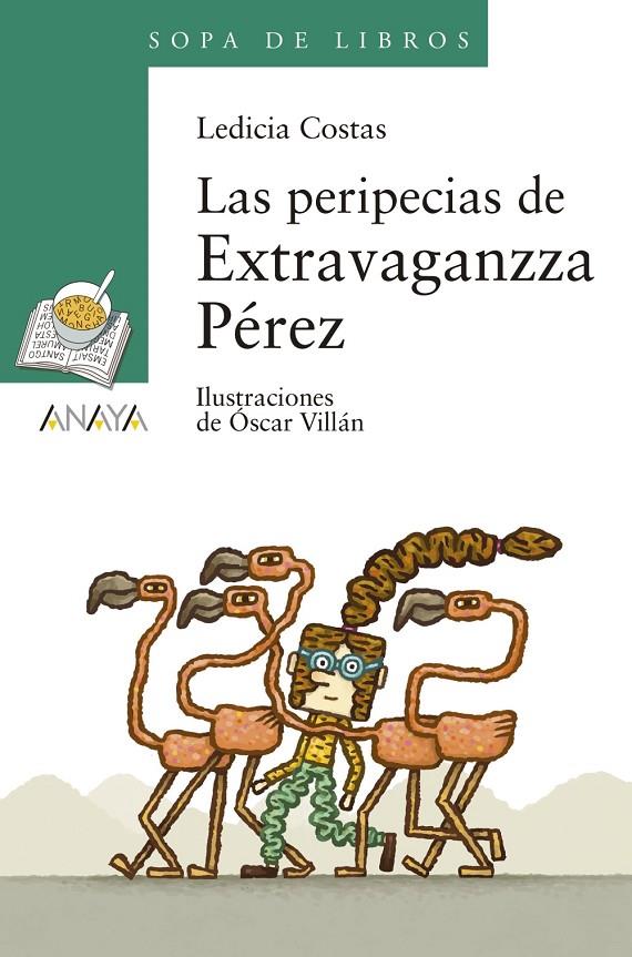 LAS PERIPECIAS DE EXTRAVAGANZZA PÉREZ | 9788469848296 | COSTAS, LEDICIA | Llibreria Ombra | Llibreria online de Rubí, Barcelona | Comprar llibres en català i castellà online