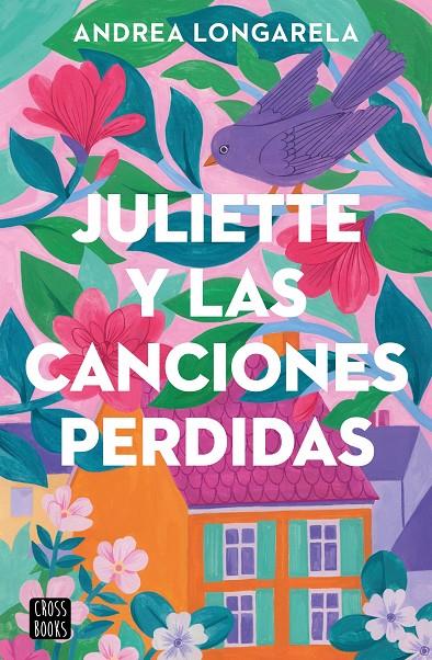 JULIETTE Y LAS CANCIONES PERDIDAS | 9788408283362 | LONGARELA, ANDREA | Llibreria Ombra | Llibreria online de Rubí, Barcelona | Comprar llibres en català i castellà online