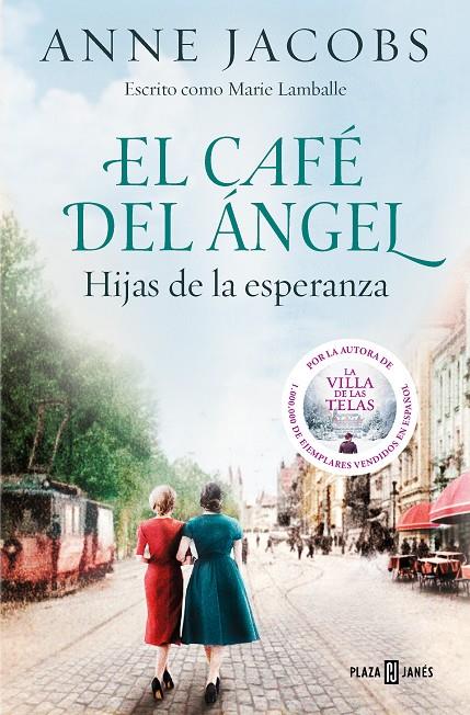 EL CAFÉ DEL ÁNGEL. HIJAS DE LA ESPERANZA (CAFÉ DEL ÁNGEL 3) | 9788401025488 | JACOBS, ANNE | Llibreria Ombra | Llibreria online de Rubí, Barcelona | Comprar llibres en català i castellà online