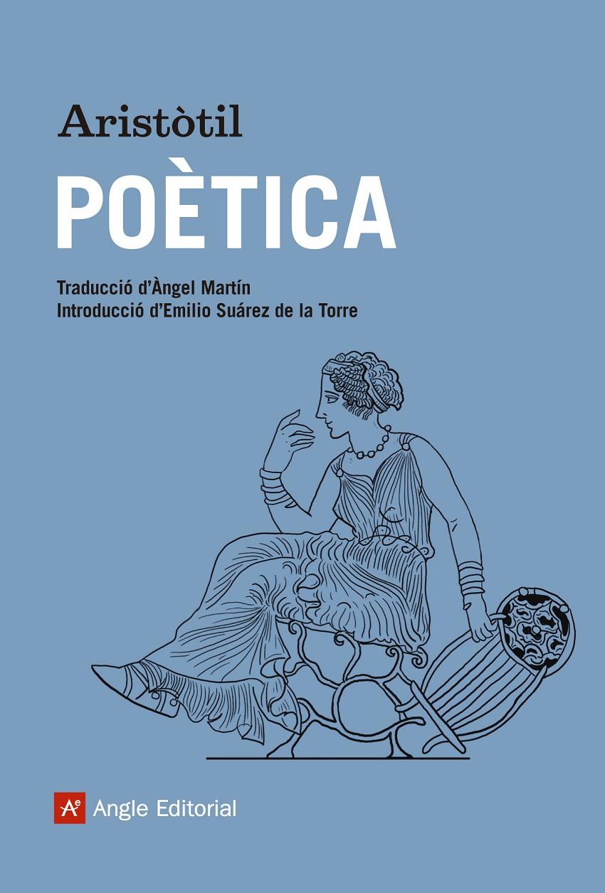 POÈTICA | 9788416139897 | ARISTÒTIL, . | Llibreria Ombra | Llibreria online de Rubí, Barcelona | Comprar llibres en català i castellà online