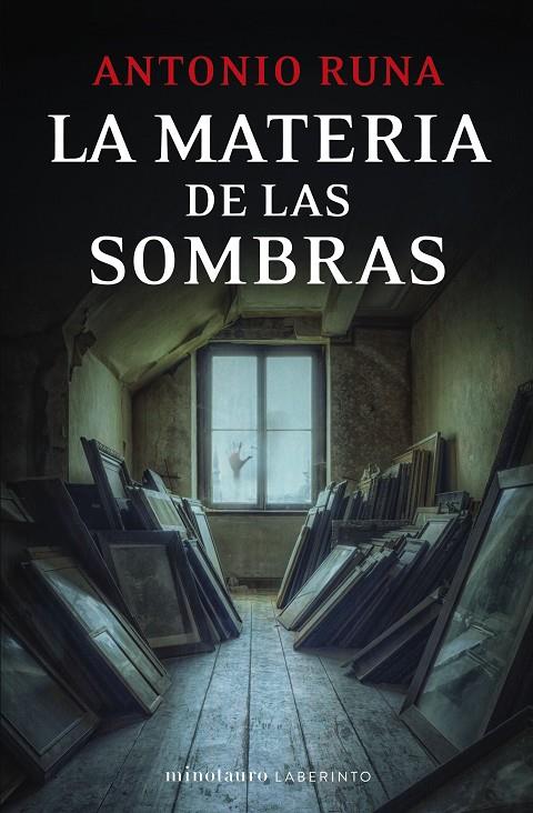 LA MATERIA DE LAS SOMBRAS | 9788445016800 | RUNA, ANTONIO | Llibreria Ombra | Llibreria online de Rubí, Barcelona | Comprar llibres en català i castellà online