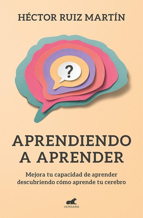 APRENDIENDO A APRENDER | 9788418045301 | RUIZ MARTÍN, HÉCTOR | Llibreria Ombra | Llibreria online de Rubí, Barcelona | Comprar llibres en català i castellà online