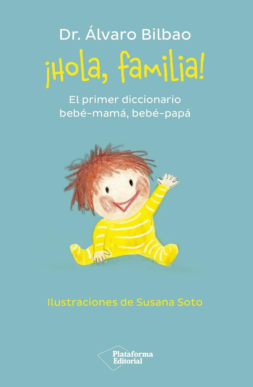 ¡HOLA, FAMILIA! | 9788419271457 | BILBAO, ÁLVARO | Llibreria Ombra | Llibreria online de Rubí, Barcelona | Comprar llibres en català i castellà online