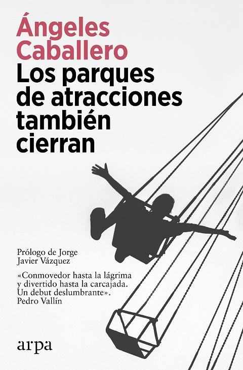 LOS PARQUES DE ATRACCIONES TAMBIÉN CIERRAN | 9788419558275 | CABALLERO, ÁNGELES | Llibreria Ombra | Llibreria online de Rubí, Barcelona | Comprar llibres en català i castellà online