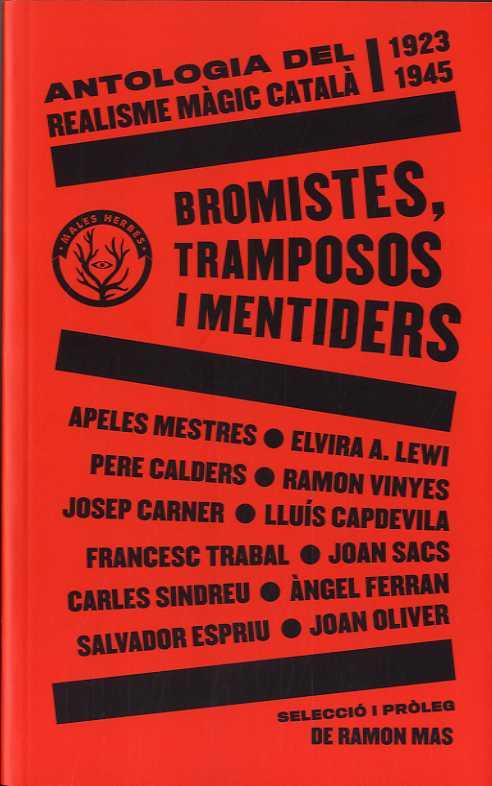 BROMISTES, TRAMPOSOS I MENTIDERS | 9788412216783 | AA.VV. | Llibreria Ombra | Llibreria online de Rubí, Barcelona | Comprar llibres en català i castellà online