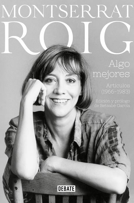 ALGO MEJORES | 9788418006623 | ROIG, MONTSERRAT | Llibreria Ombra | Llibreria online de Rubí, Barcelona | Comprar llibres en català i castellà online