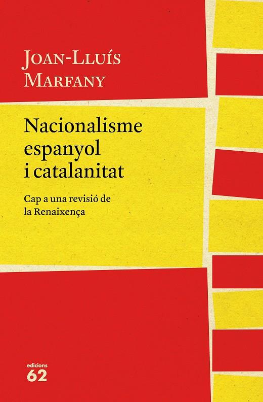 NACIONALISME ESPANYOL I CATALANITAT | 9788429775617 | MARFANY, JOAN LLUÍS | Llibreria Ombra | Llibreria online de Rubí, Barcelona | Comprar llibres en català i castellà online